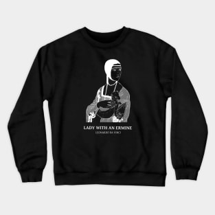 Lady with an ermine (white version) Crewneck Sweatshirt